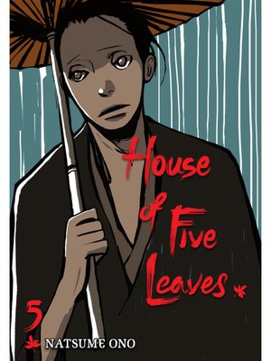 cover image of House of Five Leaves, Volume 5